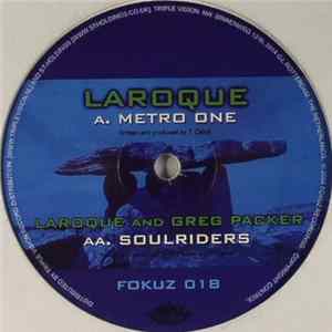 Laroque vs. Greg Packer - Metro One / Soulriders mp3