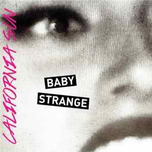 Baby Strange - California Sun mp3
