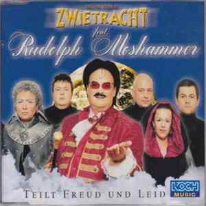 Münchner Zwietracht Feat. Rudolph Moshammer - Teilt Freud Und Leid mp3