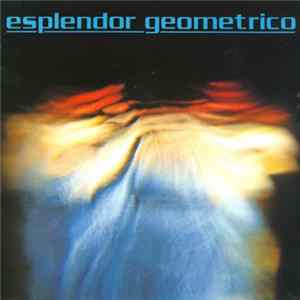Esplendor Geometrico - Comisario De La Luz / Blanco De Fuerza mp3