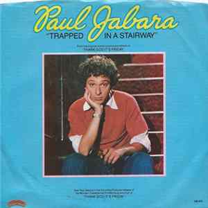 Paul Jabara - Trapped In A Stairway mp3
