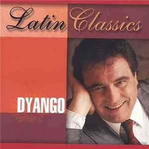 Dyango - Latin Classics mp3