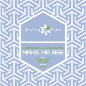 Electricano Feat. Diana Payton - Make Me See mp3