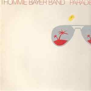 Thommie Bayer Band - Paradies mp3