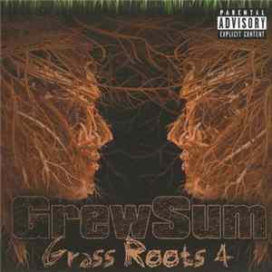 Grewsum - Grass Roots 4 mp3