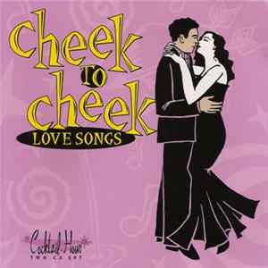 Various - Cheek To Cheek - Love Songs mp3