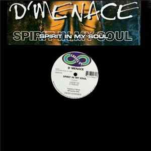 D'Menace - Spirit In My Soul mp3