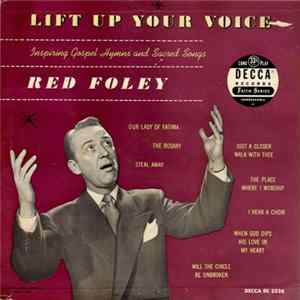 Red Foley - Lift Up Your Voice mp3