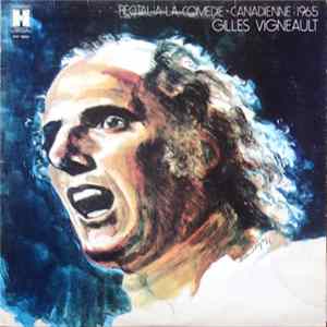 Gilles Vigneault - À La Comédie-Canadienne mp3