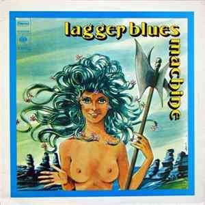 Lagger Blues Machine - Lagger Blues Machine mp3