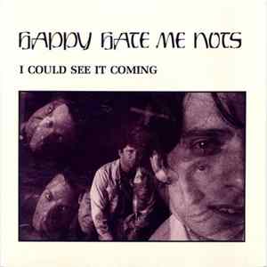 Happy Hate Me Nots - I Could See It Coming / Letter To The Company mp3