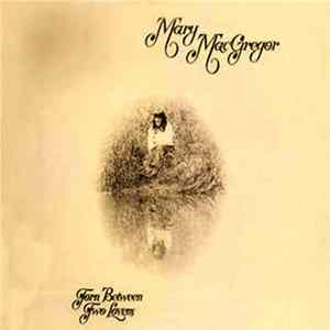 Mary MacGregor - Torn Between Two Lovers mp3