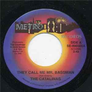 The Catalinas - They Call Me Mr. Bassman / Whatjado That Fo' mp3