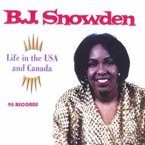 B.J. Snowden - Life In The USA And Canada mp3
