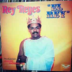 Rey Reyes - El Rey mp3