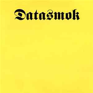 Datasmok - Knee Deep In Mud mp3