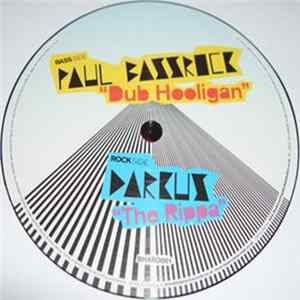 Paul Bassrock / Darkus - Dub Hooligan / Tha Rippa mp3