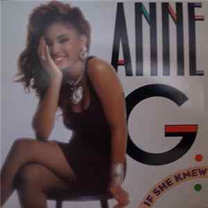 Anne G. - If She Knew mp3