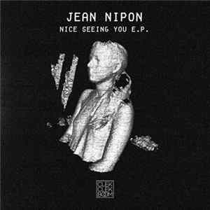 Jean Nipon - Nice Seeing You mp3