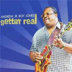 Andrew "Jr. Boy" Jones - Gettin' Real mp3