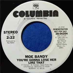Moe Bandy - You're Gonna Lose Her Like That mp3