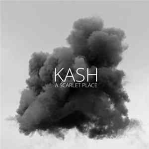 Kash - A Scarlet Place mp3