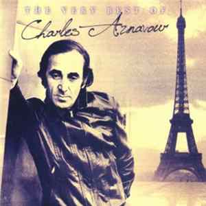 Charles Aznavour - The Very Best Of Charles Aznavour mp3