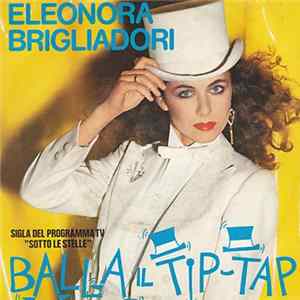 Eleonora Brigliadori - Balla Il Tip Tap mp3