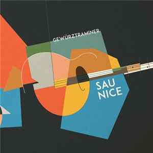 Gewürztraminer - Sau Nice mp3