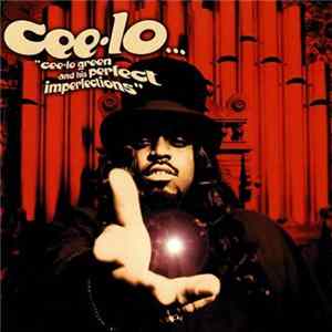 Cee-Lo - Cee-Lo Green And His Perfect Imperfections mp3