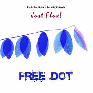 Free Dot - Just Flux! mp3