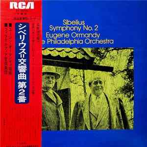 Sibelius - Eugene Ormandy, The Philadelphia Orchestra - Symphony No. 2 In D, Op. 43 mp3