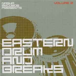 Various - Eastern Drum And Breaks Volume 2 mp3