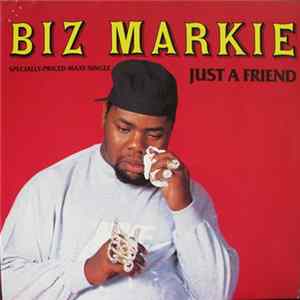 Biz Markie - Just A Friend mp3