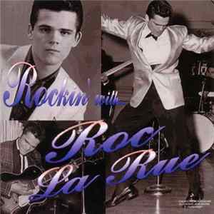 Roc Larue - Rockin' With Roc Larue mp3