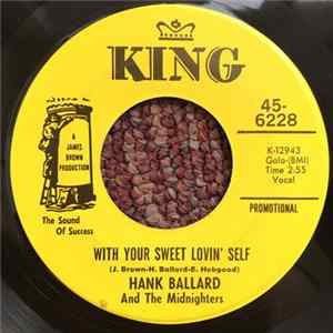 Hank Ballard & The Midnighters - With Your Sweet Lovin' Self mp3