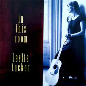 Leslie Tucker - In This Room mp3