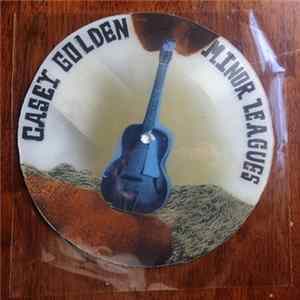 Casey Golden - Minor Leagues mp3