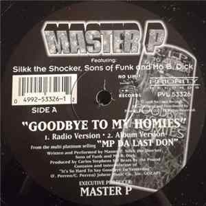 Master P Featuring Silkk The Shocker, Sons Of Funk, Mo B. Dick - "Goodbye To My Homies" mp3