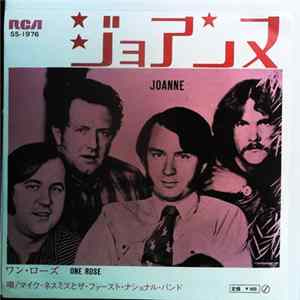Michael Nesmith & The First National Band - Joanne / One Rose mp3