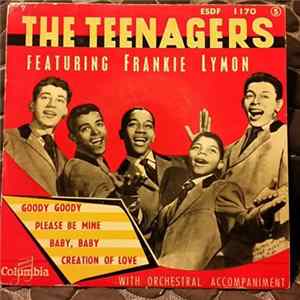 The Teenagers Featuring Frankie Lymon - Goody Goody mp3