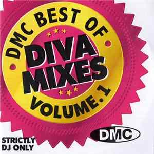 Various - DMC Best Of Diva Mixes Volume 1 mp3