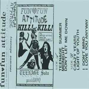 Fun Fun Attitude - Teenage Summer mp3