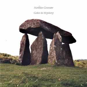 Mathias Grassow - Gates To Mystery mp3