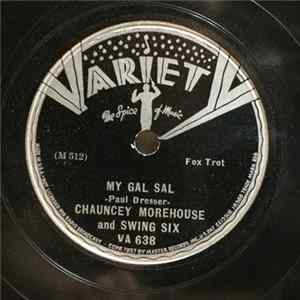 Chauncey Morehouse And Swing Six / Johnny Williams And His Swing Sextette - My Gal Sal / I'll Build A Stairway To Paradise mp3