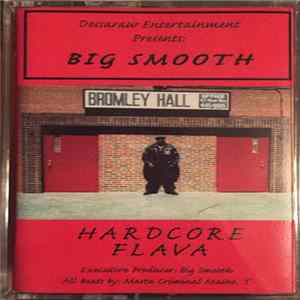 Big Smooth - Hardcore Flava mp3