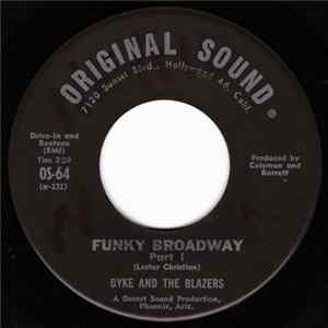 Dyke And The Blazers - Funky Broadway - Parts I and II mp3