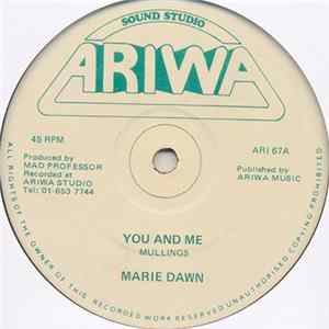 Marie Dawn - You And Me mp3