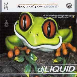 DJ Liquid - Work Your Body mp3