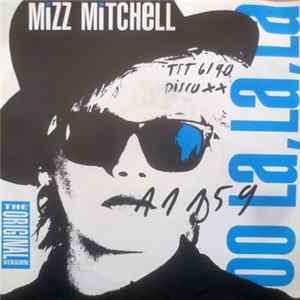 Mizz Mitchell - Oo La, La, La mp3